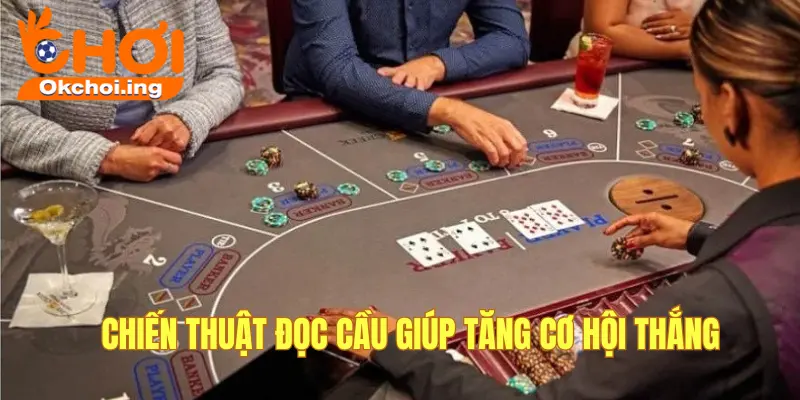 Chiến thuật đọc cầu