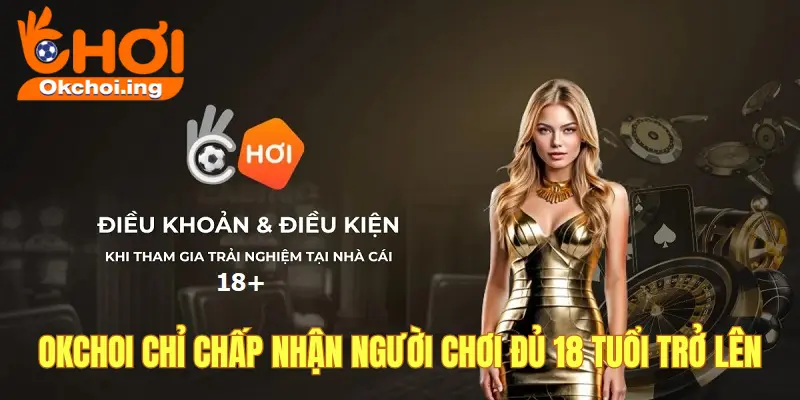 OKCHOI quy định người 18 tuổi mới được tham gia