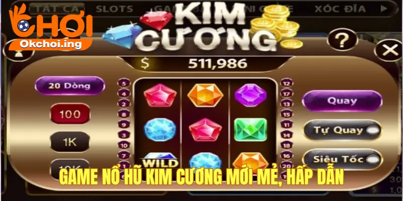 Game nổ hũ Kim Cương