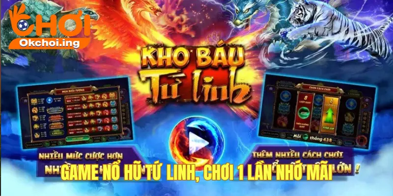 Game nổ hũ Tứ Linh