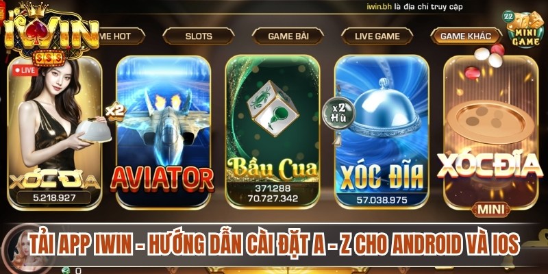 Tải App Iwin