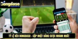 Tỷ Lệ Kèo Bongdaso